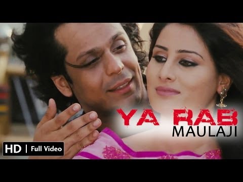 Ya Rab (2014) -- Maulaji Full Video Song -- Vikram Singh, Arjumman Mughal