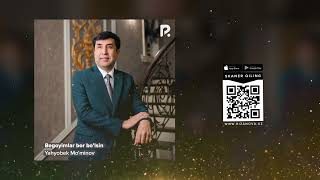 Yahyobek Mominov - Begoyimlar bor bolsin (Official Music)