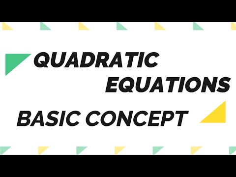 NCERT | CLASS 10 MATHS | CHAPTER 4 QUADRATIC EQUATIONS | BASIC CONCEPT ...