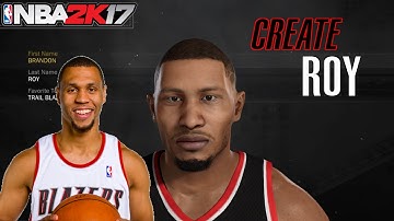 NBA2K17 How To Create Brandon Roy MyPlayer MyCareer
