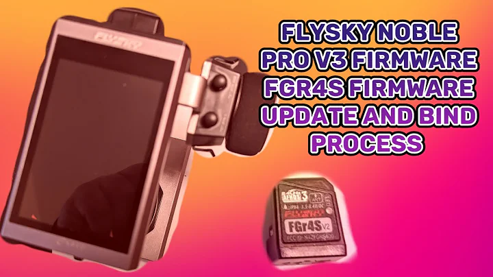 Updating the FGr4s from Noble Pro v3 firmware and bind process.