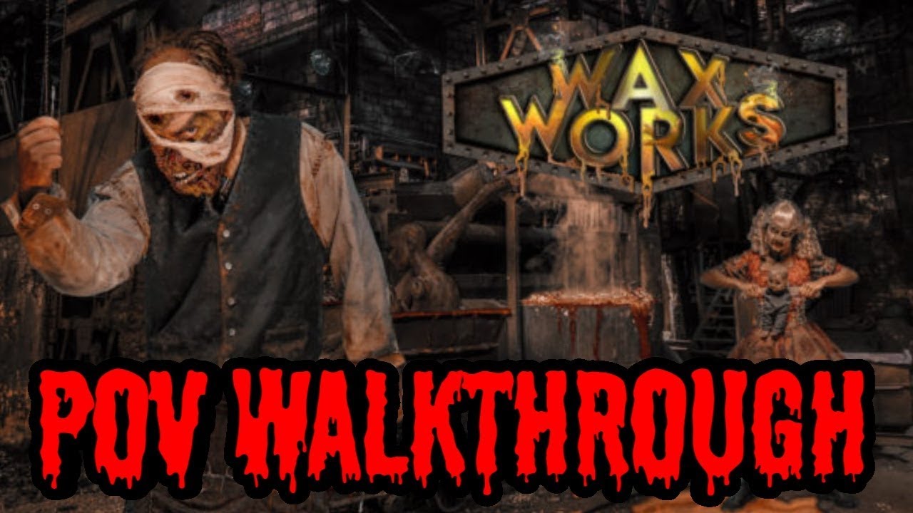 Wax Works POV Walkthrough Knotts Scary Farm 2019