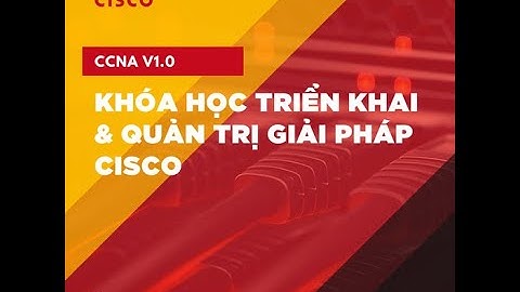Khóa học CCNA-V1.0
