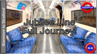 FULL JOURNEY on the Jubilee Line!  Stanmore to Stratford