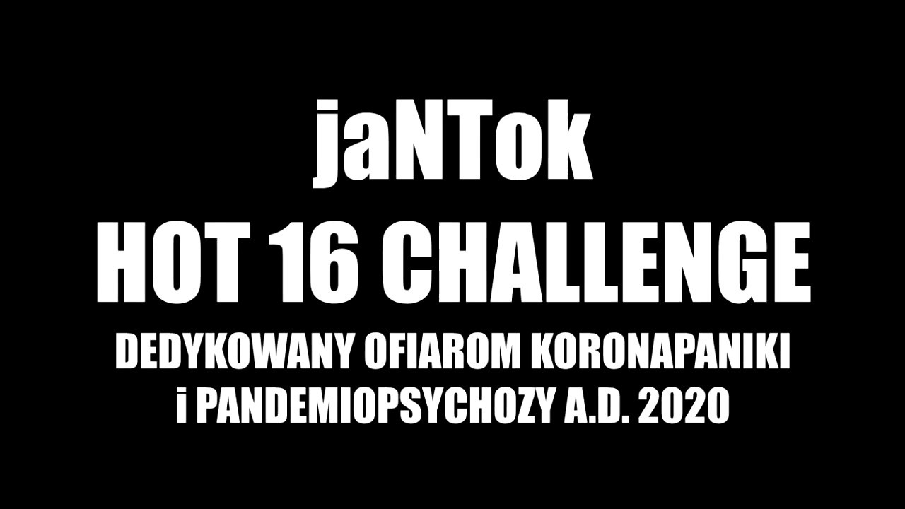 jaNTok #Hot16challenge2