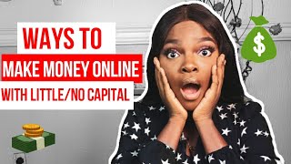 15+ ways to make money online with little or no capital (businesses)
nigerian r- beth fayemi