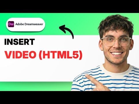 How to Insert a Video (HTML5) in Dreamweaver [2026 Full Guide]