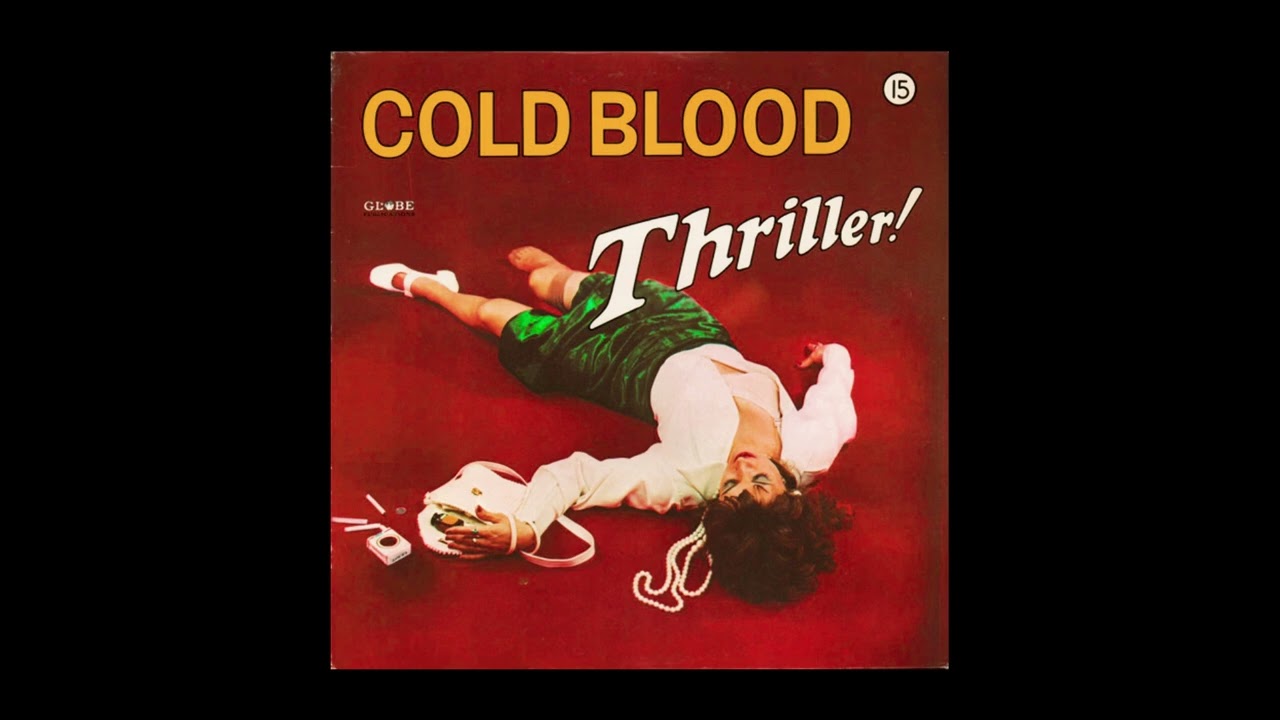 Cold Blood – Thriller! - YouTube