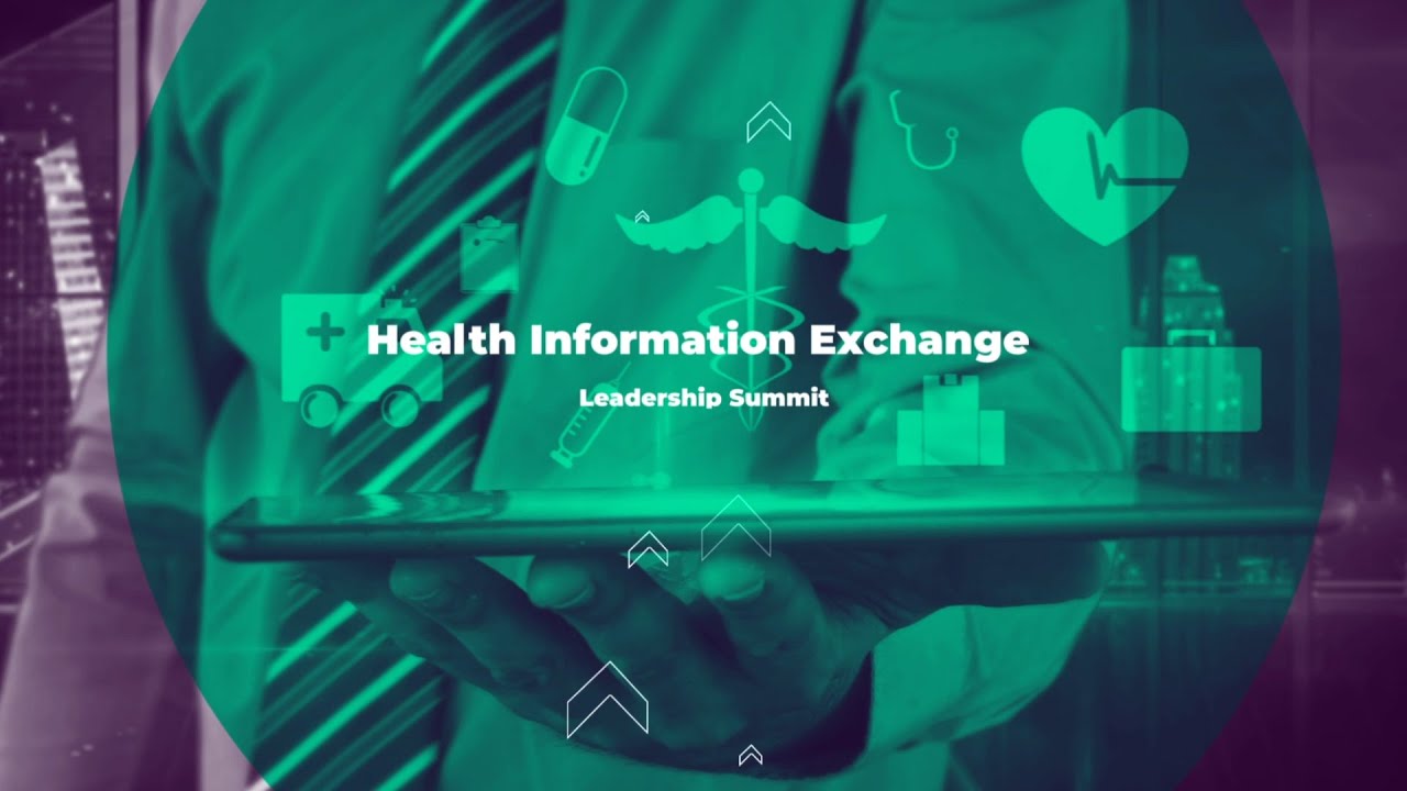 Tag (2) Health Information Exchange Leadership Summit 2021 YouTube