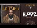 Lij Michael Zemaye ዜማዬ Ethiopian New Music 2026 Zemaye Lijmic Kemenlejemer Hiphop