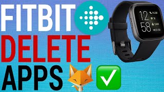 How To Uninstall Fitbit Apps