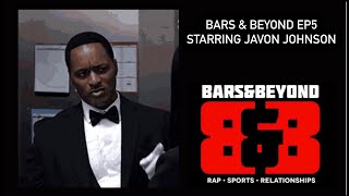B&B EP5: Javon Johnson from The Oval talks abt acting, working with Tyler Perry and more...