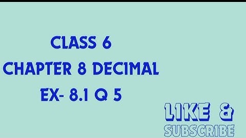 class 6 chapter 8 Decimal exercise 8.1 Q5 part 5 (Sarita tuition @saritatuition3756
