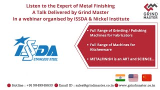 Metal Finishing A Talk Delivered By Grind Master In A Webinar Organised By Issda Nickel Institute