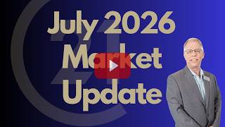 July 2026 Housing Market Update: What Every Buyer & Seller Should Know