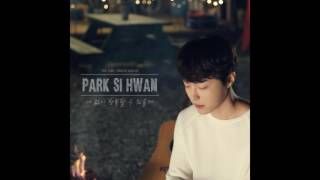 [AUDIO+DL] Park Si Hwan - (박시환) 너 없이 행복할 수 있을까 (Gift Of Love) [SINGLE]