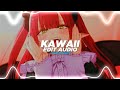 Kawaii  tatarka  edit audio