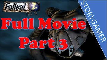Fallout 2 Game Movie All Cutscenes and Dialog Part 3