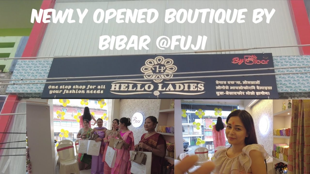 New  Hello Ladies Boutique  @Fuji || Interior Done By H N Designs # Designer Hochiminh Narzary.