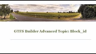 National RTAP GTFS Builder Video: Block_id