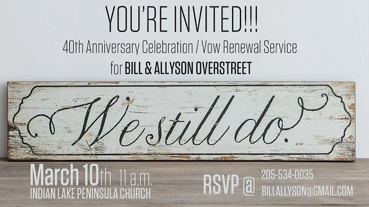 40th Anniversary Celebration / Vow Renewal Service...