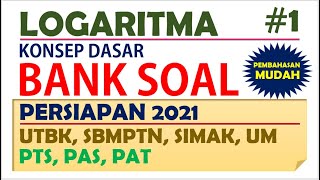 Pembahasan Soal LOGARITMA - Persiapan PTS PAS UTBK UM