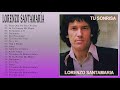 Lorenzo Santamaría Exitos Salsa Mix Sus Mejores Canciones | Lorenzo Santamaría 30 Exitos Romanticas