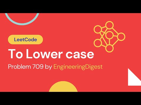 LeetCode To Lower Case Solution Explained  (Java)