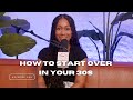 Episode 244: How to Start Over in Your 30s