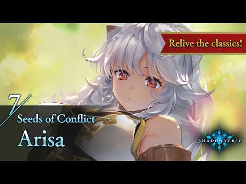 Relive the Classics! 7. Seeds of Conflict / Arisa