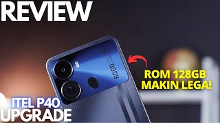 UPGRADE! REVIEW Itel P40 4G 4/128 Indonesia, INTERNAL Tambah BESAR Harga TETAP!