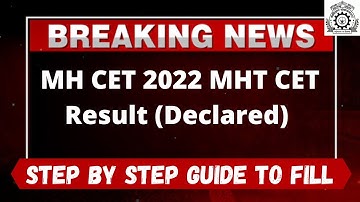 MH CET 2022 MHT CET Result (Declared) - How to Check Officially MH CET 2022 Result Online Mode