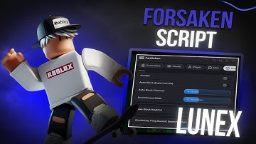 Forsaken Script | Roblox Forsaken Script | Auto Block & AimBot | New Update 2025