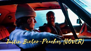 Justin Bieber - Peaches ft. Daniel Caeser, Giveon (COVER by Alec Chambers) latest 2021