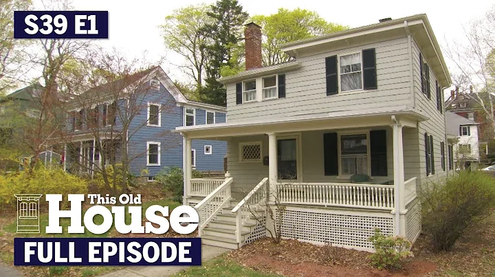 This Old House | A House for the Next Generation (S39 E1) | FULL EPISODE - DayDayNews