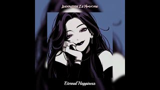 Eternal Happiness, ※PHONK※