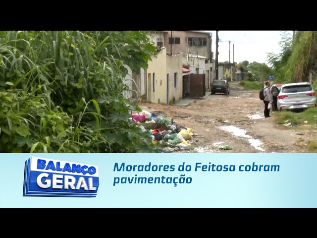 Moradores do Feitosa cobram pavimentação