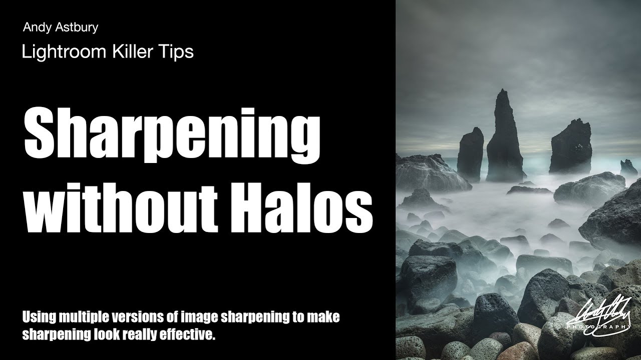 Lightroom Killer Tips Sharpening Two Step Sharpening And Halo 