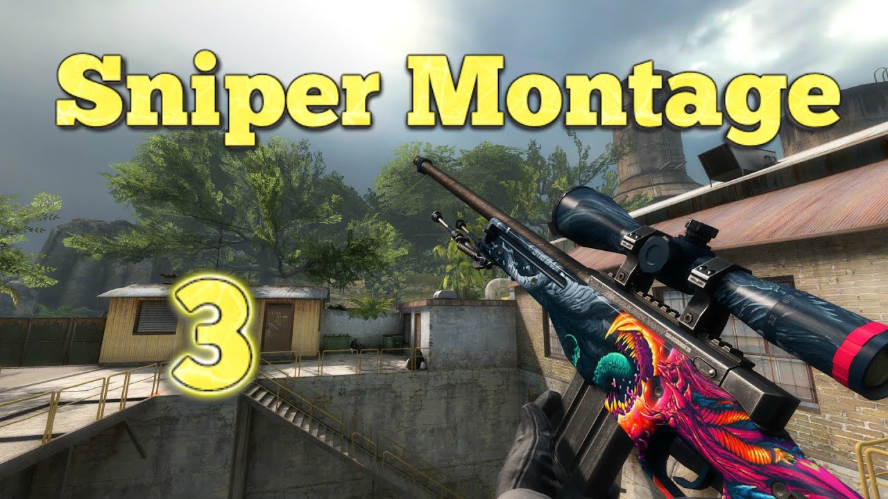 CSGO Sniper Montage 3 - YouTube