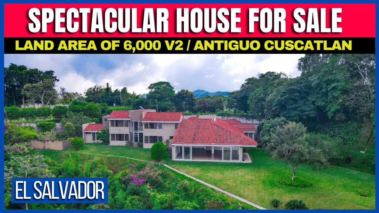 HOUSE FOR SALE WITH MORE THAN HALF A BLOCK OF LAND IN ANTIGUO CUSCATLAN