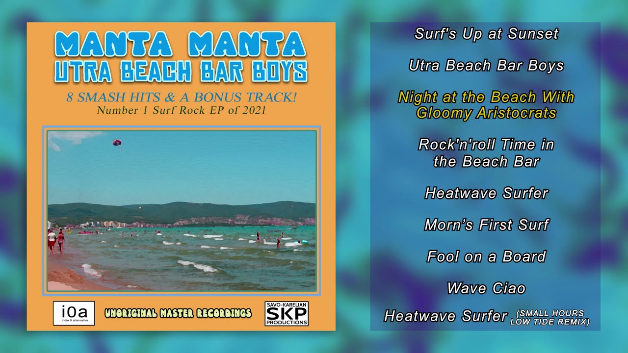 Manta Manta & Utra Beach Bar Boys - 8 Smash Hits and a Bonus Track! [Surf rock] (2021)