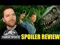 Jurassic World: Fallen Kingdom - Spoiler Review