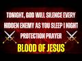 Tonight, God Will Silence Every Hidden Enemy as You Sleep | Night Protection Prayer