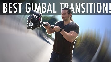 BEST GIMBAL TRANSITION YOU NEED TO KNOW!