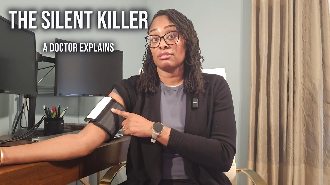 High Blood Pressure: The Silent Killer | A Doctor Explains