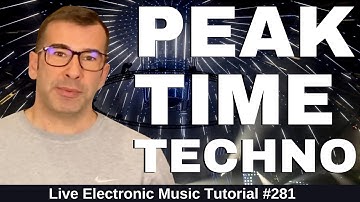Make Peak Time Techno: Produce High-Energy Tracks Like ANNA | Live Electronic Music Tutorial #281