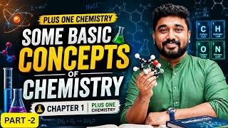 Plus One Chemistry | Some Basic Concepts Of Chemistry| part -2|chapter 1