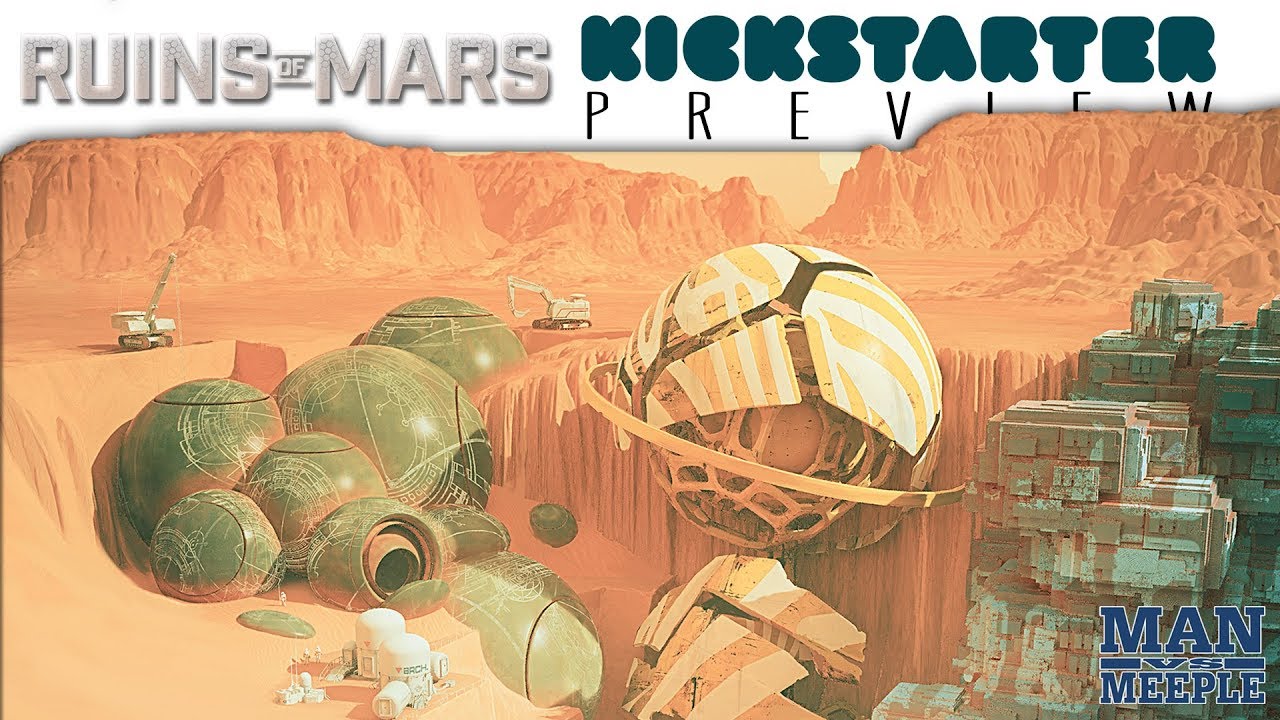 Ruins of Mars Preview by Man Vs Meeple (Atheris Entertainment)