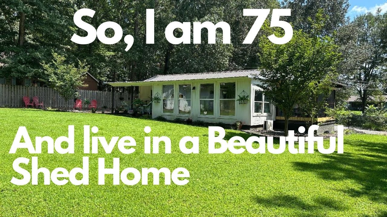 TOUR My Shed Home With My 75 Year Old Self #tinyhouse