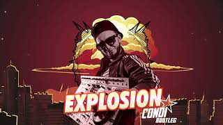 Kalwi & Remi - EXPLOSION (Condi Bootleg) Resimi